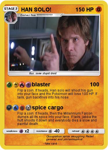 Pokemon HAN SOLO!