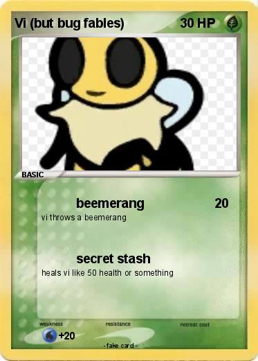 Pokemon Vi (but bug fables)