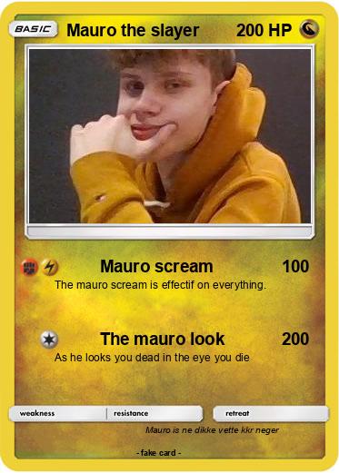 Pokemon Mauro the slayer