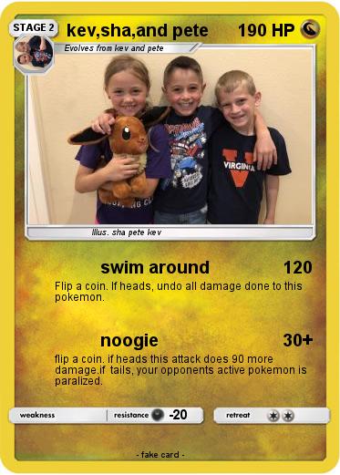 Pokemon kev,sha,and pete