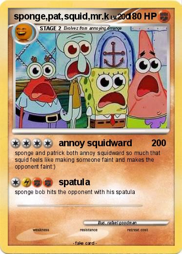 Pokemon sponge,pat,squid,mr.k