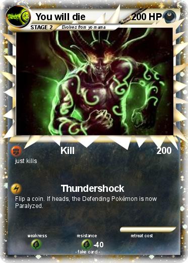 Pokemon You will die