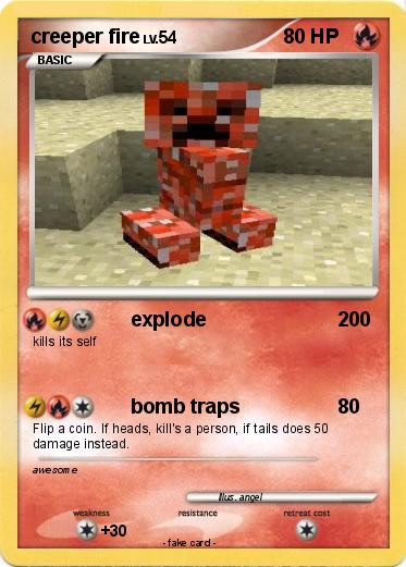Pokemon creeper fire