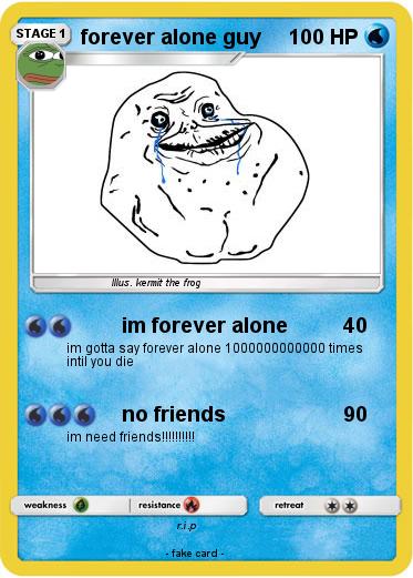 Pokemon forever alone guy