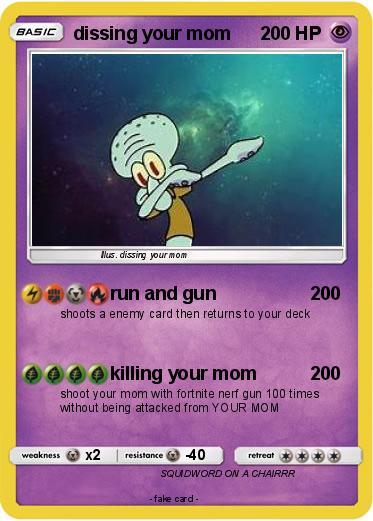 Pokemon dissing your mom