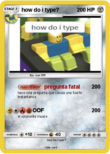 Pokemon how do i type?