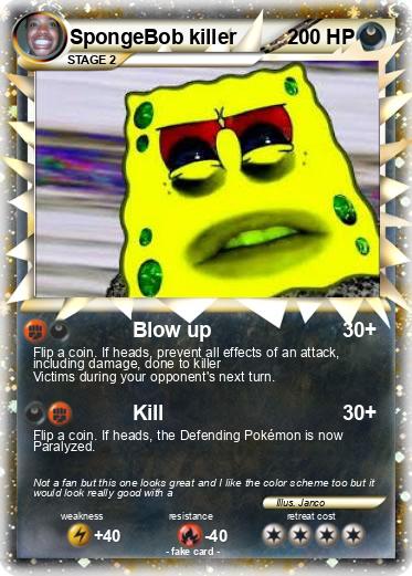 Pokemon SpongeBob killer
