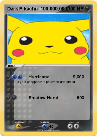 Pokemon Dark Pikachu  100,000,000,