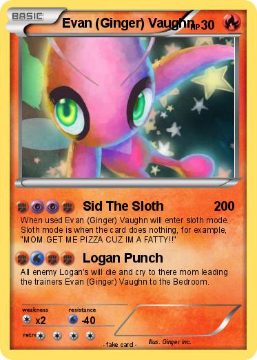 Pokemon Evan (Ginger) Vaughn