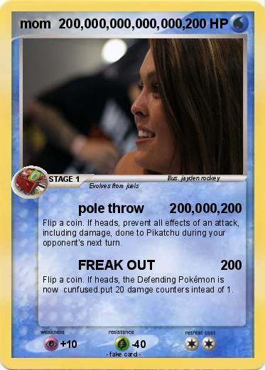 Pokemon mom  200,000,000,000,000,