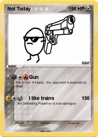 Pokemon Not Today