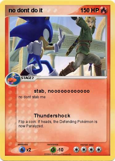 Pokemon no dont do it