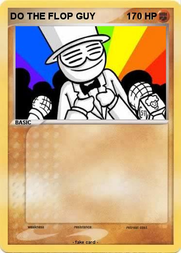 Pokemon DO THE FLOP GUY