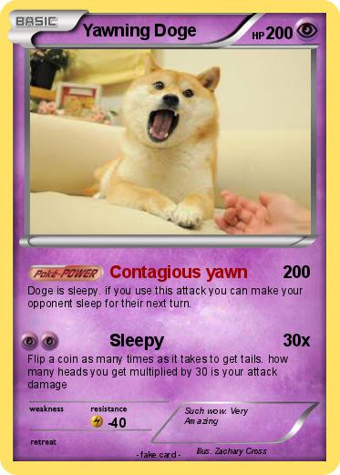 Pokemon Yawning Doge