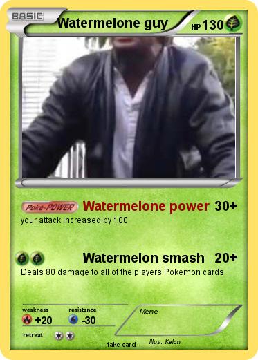 Pokemon Watermelone guy