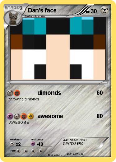 Pokemon Dan's face