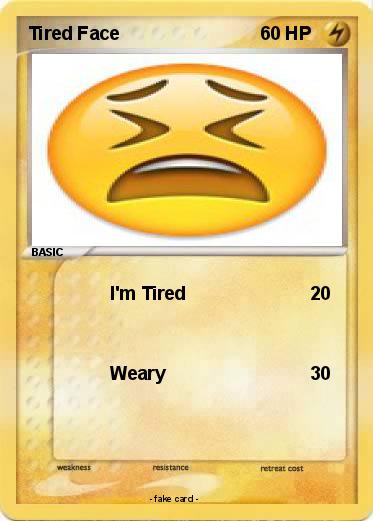 Pokemon Tired Face