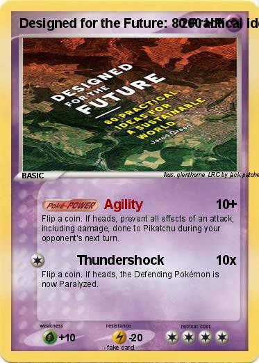 Pokemon Designed for the Future: 80 Practical Ideas for a Sustainable World