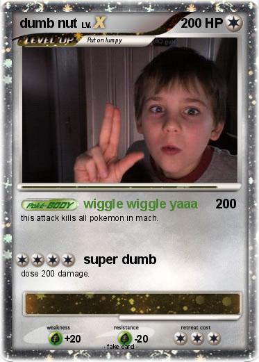 Pokemon dumb nut
