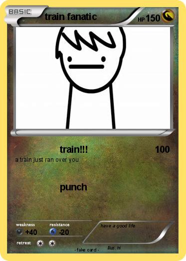 Pokemon train fanatic