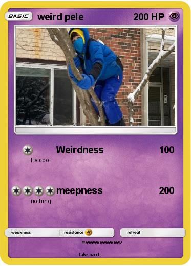 Pokemon weird pele