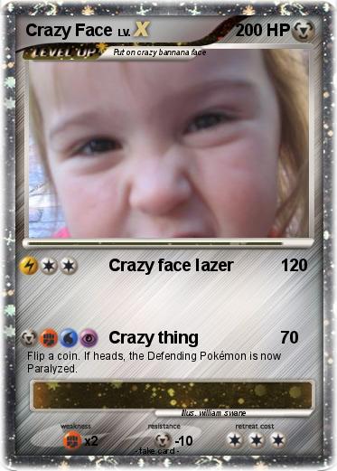 Pokemon Crazy Face