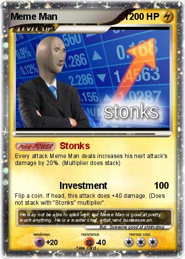 Pokemon Meme Man                          1                             .