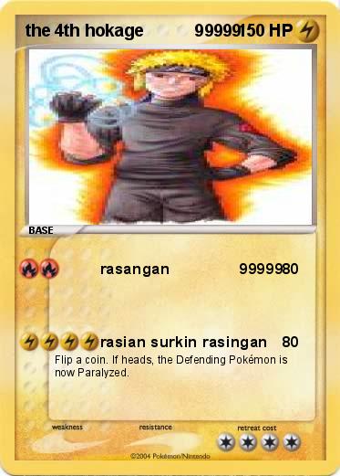 Pokemon the 4th hokage           99999
