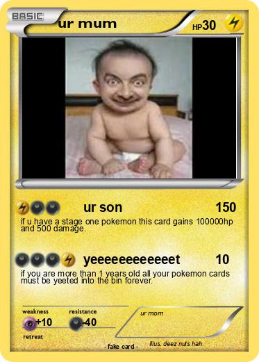 Pokemon ur mum