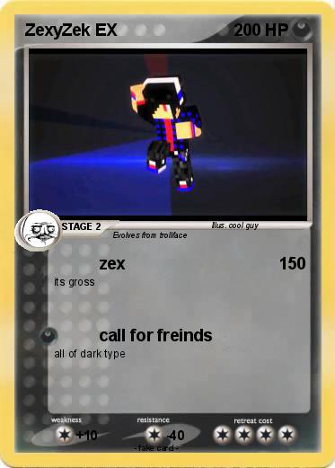 Pokemon ZexyZek EX