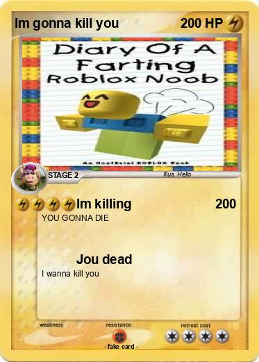 Pokemon Im gonna kill you