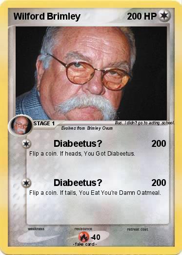 Pokemon Wilford Brimley