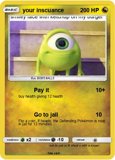 Pokemon your inscuance