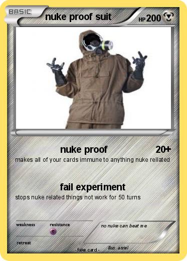 Pokemon nuke proof suit