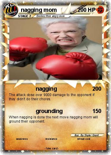 Pokemon nagging mom
