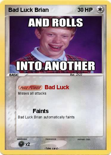 Pokemon Bad Luck Brian