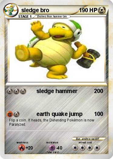 Pokemon sledge bro