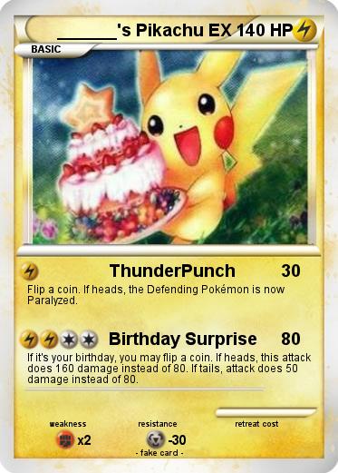 Pokemon ______'s Pikachu EX