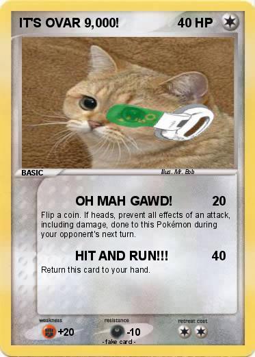 Pokemon IT'S OVAR 9,000!