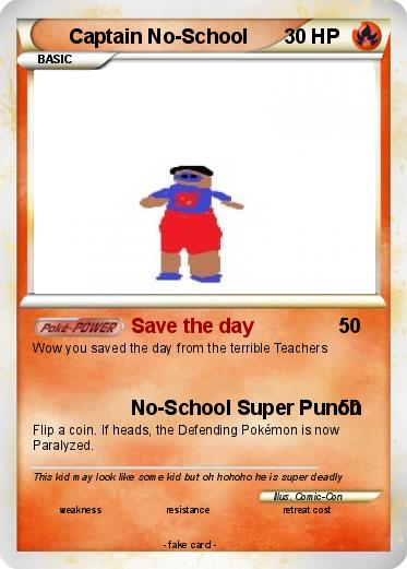 Pokemon Captain No-School