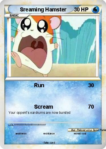Pokemon Sreaming Hamster