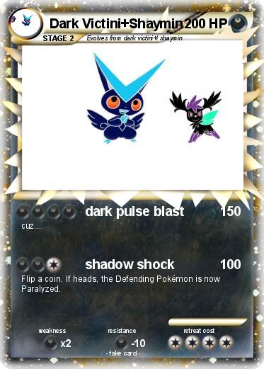 Pokemon Dark Victini+Shaymin