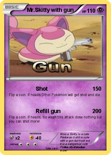 Pokemon Mr.Skitty with gun