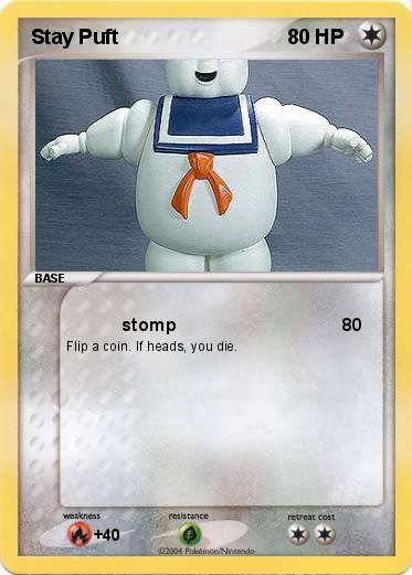 Pokemon Stay Puft