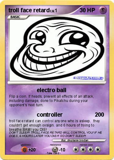 Pokemon troll face retard