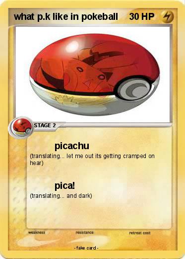 Pokemon what p.k like in pokeball