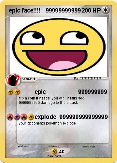 Pokemon epic face!!!!   99999999999