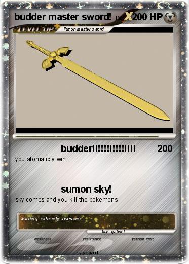 Pokemon budder master sword!