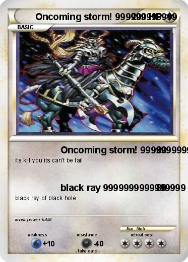 Pokemon Oncoming storm! 999999999999
