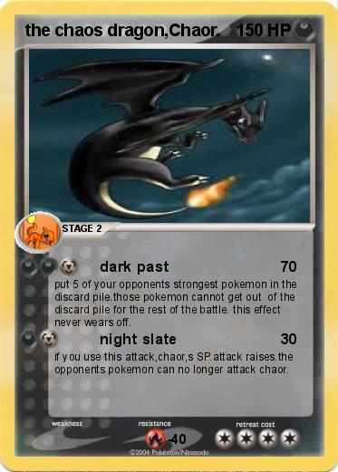 Pokemon the chaos dragon,Chaor.